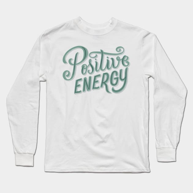 Positive energy Long Sleeve T-Shirt by Utopia Shop